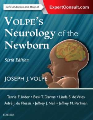 Volpe's Neurology of the Newborn de Joseph J. Volpe