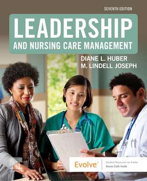 Leadership and Nursing Care Management de M. Lindell Joseph