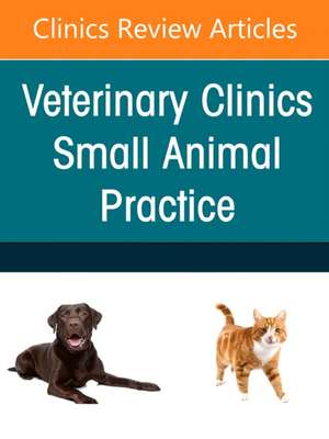 Forelimb Lameness, An Issue of Veterinary Clinics of North America: Small Animal Practice de Kevin Benjamino