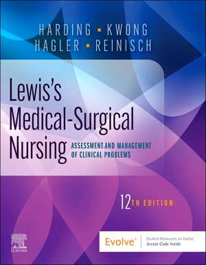 Lewis's Medical-Surgical Nursing: Assessment and Management of Clinical Problems, Single Volume de Mariann M. Harding