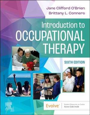 Introduction to Occupational Therapy de Jane Clifford O'Brien