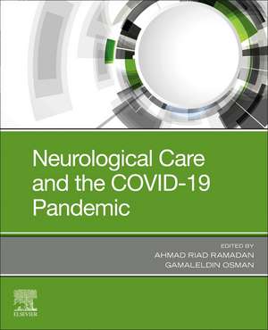 Neurological Care and the COVID-19 Pandemic de Ahmad Riad Ramadan