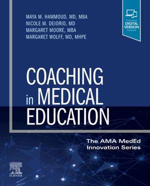 Coaching in Medical Education de Maya M. Hammoud