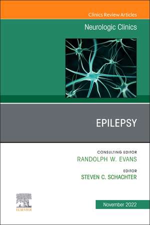 Epilepsy, An Issue of Neurologic Clinics de Steven C. Schachter