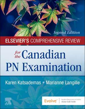 Elsevier's Comprehensive Review for the Canadian PN Examination de Karen Katsademas