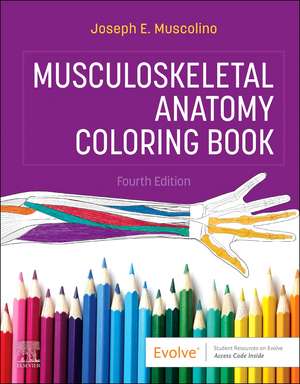 Musculoskeletal Anatomy Coloring Book de Joseph E. Muscolino