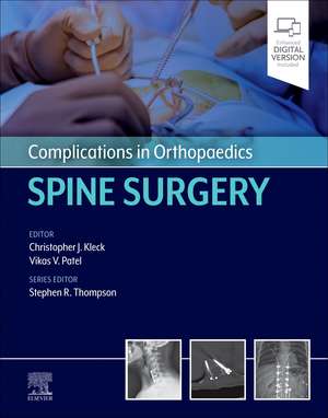 Complications in Orthopaedics: Spine Surgery de Vikas Patel