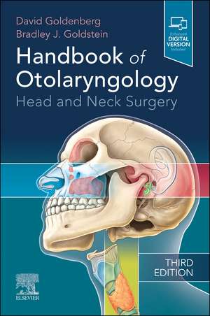 Handbook of Otolaryngology: Head and Neck Surgery de David Goldenberg