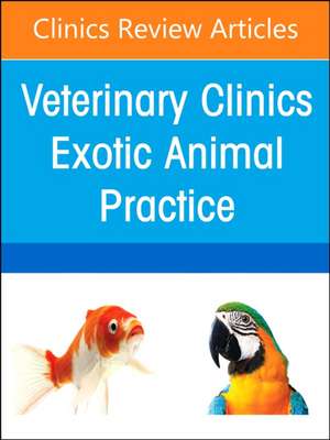 Sedation and Anesthesia of Zoological Companion Animals, An Issue of Veterinary Clinics of North America: Exotic Animal Practice de João Brandão