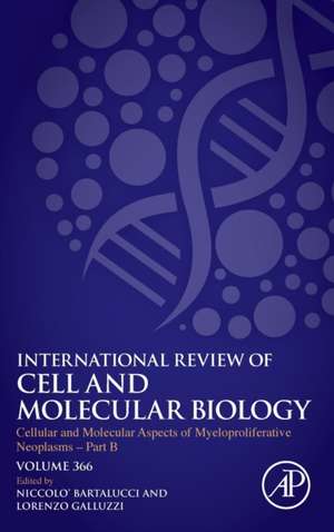 Cellular and Molecular Aspects of Myeloproliferative Neoplasms - Part B de Lorenzo Galluzzi