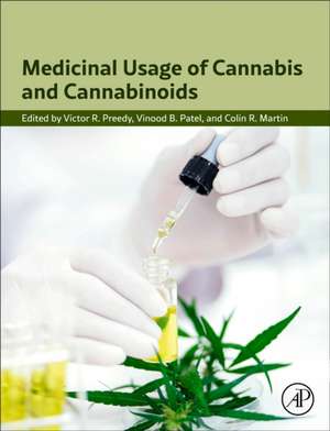 Medicinal Usage of Cannabis and Cannabinoids de Victor R. Preedy