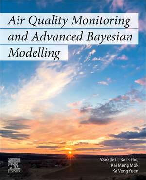 Air Quality Monitoring and Advanced Bayesian Modeling de Yongjie Li