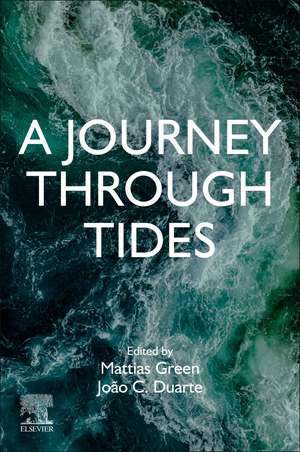 A Journey Through Tides de Mattias Green