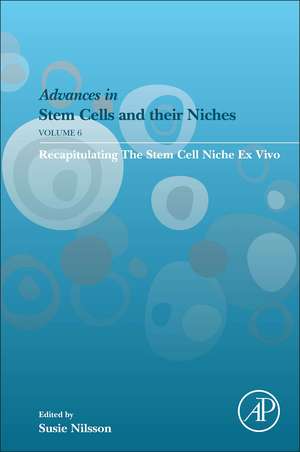 Recapitulating the Stem Cell Niche ex Vivo de Susie Nilsson