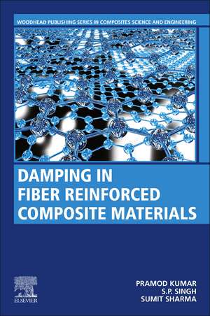 Damping in Fiber Reinforced Composite Materials de Pramod Kumar