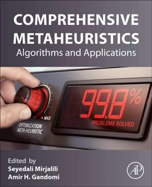 Comprehensive Metaheuristics: Algorithms and Applications de Ali Mirjalili