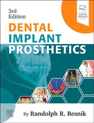 Dental Implant Prosthetics de Randolph Resnik