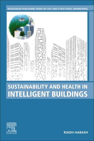 Sustainability and Health in Intelligent Buildings de Riadh Habash