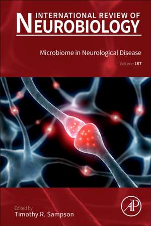 Microbiome in Neurological Disease de Tim Sampson