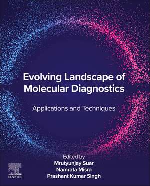 Evolving Landscape of Molecular Diagnostics: Applications and Techniques de Mrutyunjay Suar