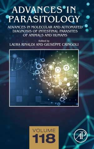 Advances in Automated Diagnosis of Intestinal Parasites of Animals and Humans de Laura Rinaldi