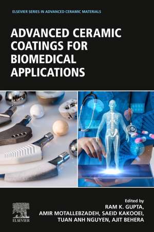 Advanced Ceramic Coatings for Biomedical Applications de Ram Gupta