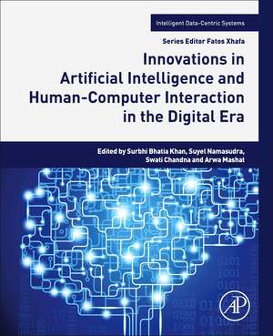 Innovations in Artificial Intelligence and Human-Computer Interaction in the Digital Era de Surbhi Bhatia Khan