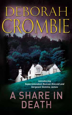 A Share in Death de Deborah Crombie