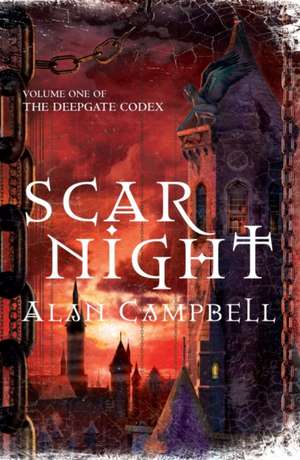 Scar Night de Alan Campbell