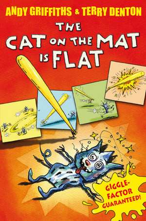 The Cat on the Mat is Flat de Andy Griffiths