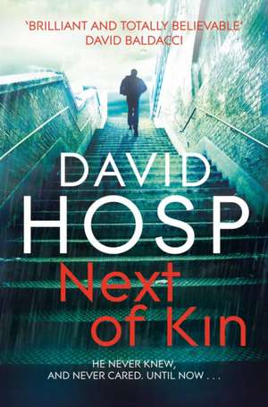 Next of Kin de David Hosp