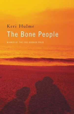 The Bone People de Keri Hulme