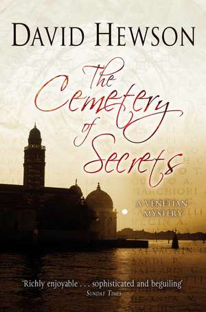 The Cemetery of Secrets de DAVID HEWSON