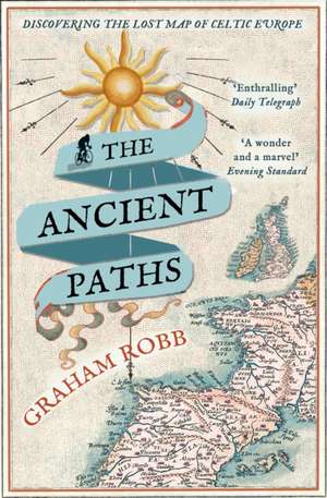 Ancient Paths de Graham Robb