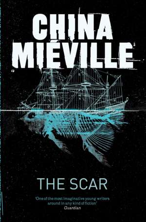 The Scar de China Mieville