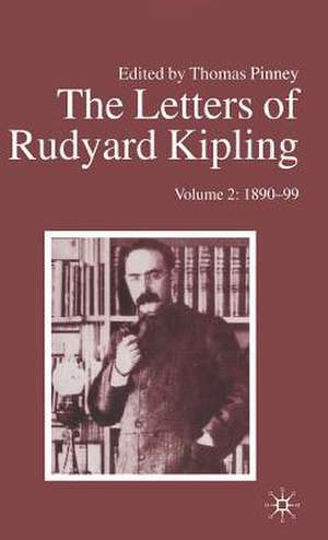 The Letters of Rudyard Kipling: Volume 2: 1890-99 de R. Kipling