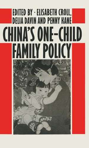 China's One-Child Family Policy de E. Croll