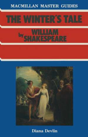 Shakespeare: The Winter's Tale de Diana Devlin