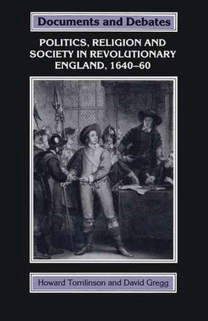 Politics, Religion and Society in England 1640-1660 de David Gregg