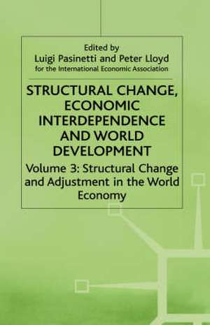 Structural Change, Economic Interdependence and World Development de P. J. Lloyd