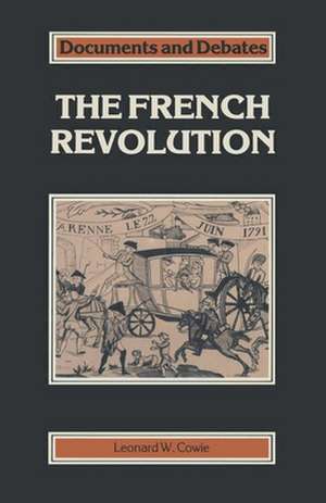 French Revolution de Leonard W. Cowie