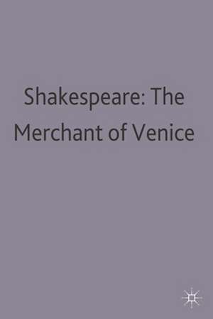 The Merchant of Venice by William Shakespeare de A M Kinghorn