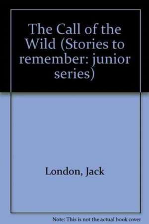 The Call of the Wild de Jack London