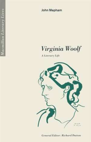 Virginia Woolf A Literary Life de J. Mepham