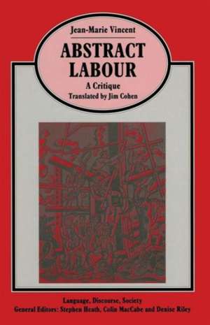 Abstract Labour: A Critique de Jim Cohen