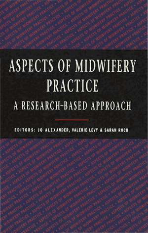 Aspects of Midwifery Practice de JO ALEXANDER