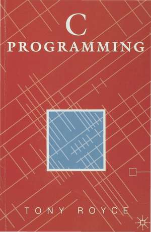 C Programming de Tony Royce