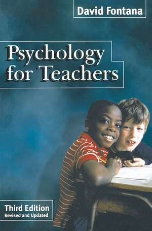 Psychology for Teachers de David Fontana