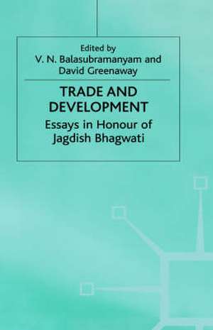 Trade and Development: Essays in Honour of Jagdish Bhagwati de V. Balasubramanyam