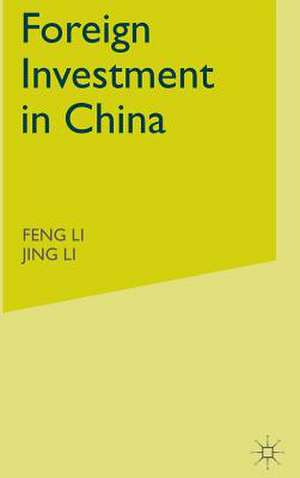 Foreign Investment in China de F. Li